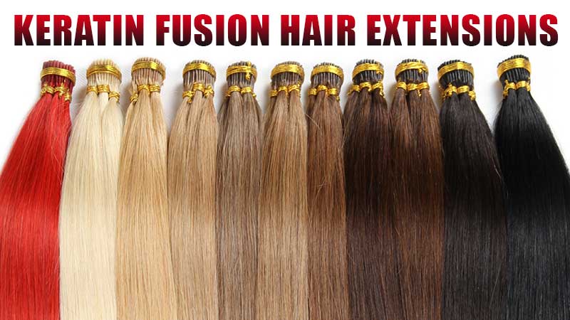 The Beginner S Guide To Keratin Fusion Hair Extensions