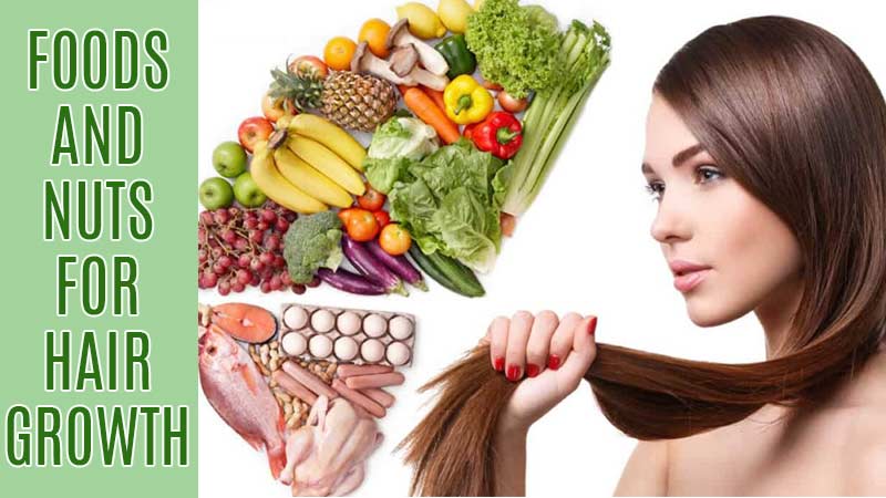 7+ Best Foods And Nuts For Hair Growth You Should Try